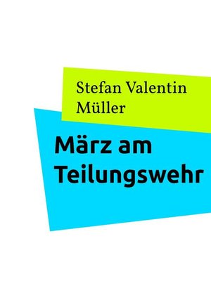 cover image of März am Teilungswehr
